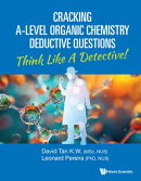 Cracking A-Level Organic Chemistry Deductive Questions