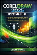 Coreldraw 2025 User Manual