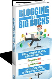Blogging for Big Bucks BOOK WHITE【電子書籍】[ Atul Chauhan ]