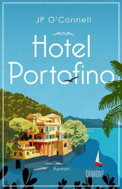 Hotel Portofino Roman【電子書籍】[ JP O'Connell ]