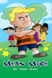 Mean Mike【電子書籍】[ Anne Toole ]