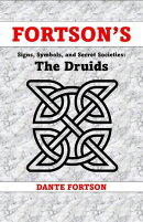 Fortson's Signs, Symbols, and Secret Societies: Druids