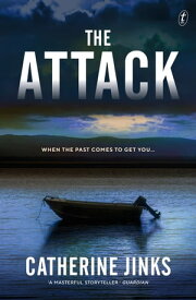 The Attack【電子書籍】[ Catherine Jinks ]