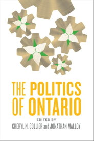 The Politics of Ontario【電子書籍】