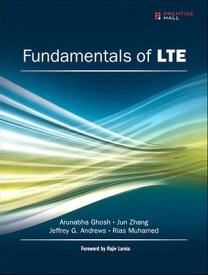 Fundamentals of LTE【電子書籍】[ Arunabha Ghosh ]