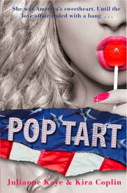 Pop Tart【電子書籍】[ Kira Coplin ]