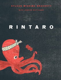 Rintaro Japanese Food from an Izakaya in California【電子書籍】[ Sylvan Mishima Brackett ]