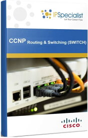 CCNP CISCO CERTIFIED NETWORK PROFESSIONAL ROUTING & SWITCHING (SWITCH) TECHNOLOGY WORKBOOK Exam 300-115【電子書籍】[ IP Specialist ]