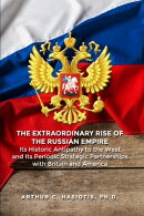 The Extraordinary Rise of the Russian Empire