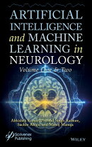 Artificial Intelligence and Machine Learning in Neurology, 2 Volume Set