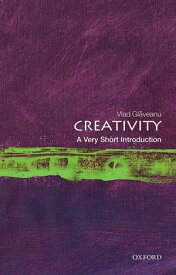 Creativity: A Very Short Introduction【電子書籍】[ Vlad Gl?veanu ]