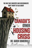 Canada's Other Housing Crisis