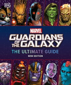Marvel Guardians of the Galaxy The Ultimate Guide New Edition【電子書籍】[ Nick Jones ]