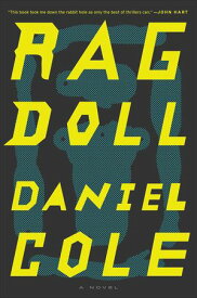Ragdoll A Novel【電子書籍】[ Daniel Cole ]