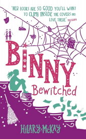 Binny Bewitched Book 3【電子書籍】[ Hilary McKay ]