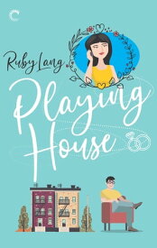 Playing House【電子書籍】[ Ruby Lang ]