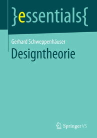 Designtheorie【電子書籍】[ Gerhard Schweppenh?user ]