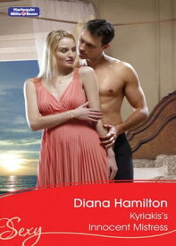 Kyriakis's Innocent Mistress【電子書籍】[ Diana Hamilton ]