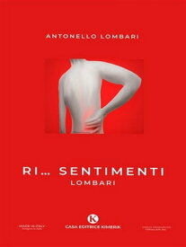 Ri... sentimenti Lombari【電子書籍】[ Antonello Lombari ]