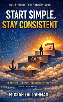 Start Simple, Stay Consistent