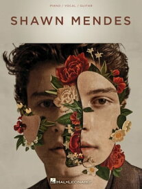 Shawn Mendes - The Album Songbook【電子書籍】[ Shawn Mendes ]