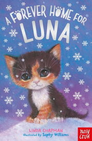 A Forever Home for Luna【電子書籍】[ Linda Chapman ]