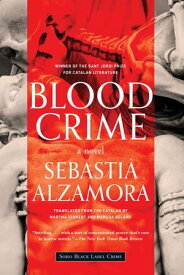 Blood Crime【電子書籍】[ Sebastia Alzamora ]