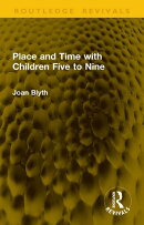 Place and Time with Children Five to Nine