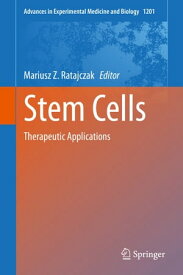 Stem Cells Therapeutic Applications【電子書籍】