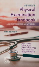 Seidel's Physical Examination Handbook: An Interprofessional Approach - E-Book