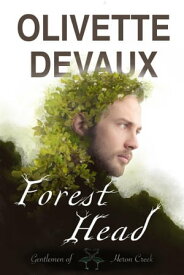 Forest Head 【電子書籍】[ Olivette Devaux ]