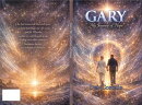 Gary My Journey Of Hope
