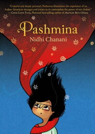 Pashmina【電子書籍】[ Nidhi Chanani ]