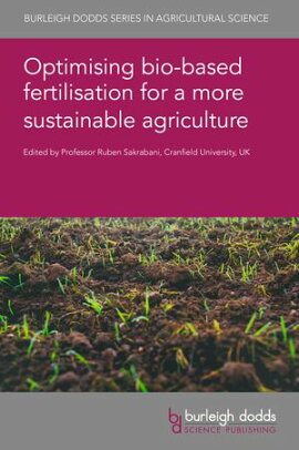 Optimising bio-based fertilisation for a more sustainable agriculture 
