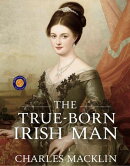 The True-Born Irishman