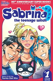 Sabrina Manga: Color Collection Vol. 1【電子書籍】[ Archie Superstars ]