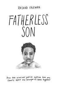 Fatherless Son【電子書籍】[ Author Rashod ]