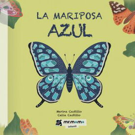 La mariposa azul 【電子書籍】[ Marina Castillo ]