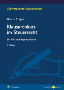 Klausurenkurs im Steuerrecht