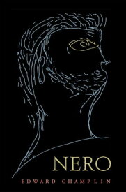 Nero【電子書籍】[ Edward Champlin ]