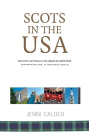 Scots in the USA【電子書籍】[ Jenni Calder ]