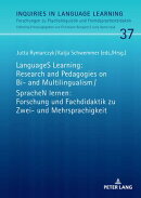 LanguageS Learning: Research and Pedagogies on Bi- and Multilingualism / SpracheN lernen: Forschung und Fachdidaktik zu Zwei- und Mehrsprachigkeit