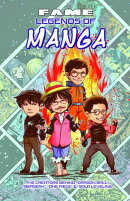 FAME: Legends of Manga:  The Creators Behind Dragon Ball, Berserk, One Piece & Solo Leveling