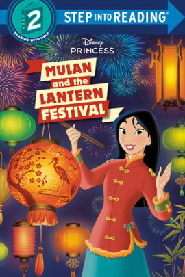 Mulan and the Lantern Festival (Disney Princess) 