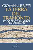 La terra del tramonto