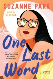 One Last Word A Novel【電子書籍】[ Suzanne Park ]