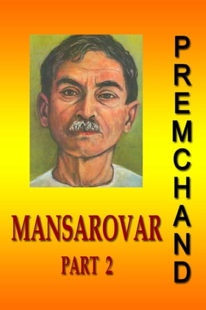 Mansarovar - Part 2 (Hindi)【電子書籍】[ Premchand ]