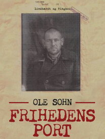 Frihedens port【電子書籍】[ Ole Sohn ]