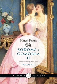 Sodoma i Gomorra II【電子書籍】[ Marcel Proust ]