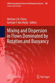 Mixing and Dispersion in Flows Dominated by Rotation and Buoyancy【電子書籍】